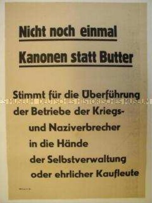 Maueranschlag zum Volksentscheid in Sachsen über die Enteignung der Kriegs- und Naziverbrecher