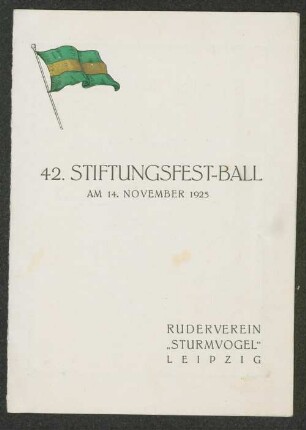 42. Stiftungsfest-Ball am 14. November 1925 : [Speisen-Folge, Wein-Karte]