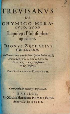 Trevisanus De chymico miraculo, quod lapidem philosophiae appellant