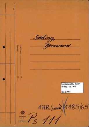 Personenheft Bernward Söding (*10.01.1908), Kriminaloberamtmann und SS-Untersturmführer
