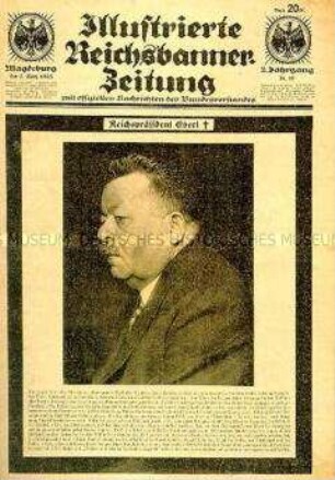 Wochenblatt "Illustrierte Reichsbanner-Zeitung" u.a. zum Tod von Friedrich Ebert