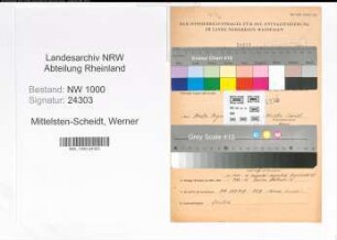 Entnazifizierung Werner Mittelsten-Scheidt, geb. 24.11.1912 (Kaufmaennischer Angestellter)