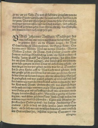 Und ich Johannes Anschaw/ Seelsorger des ortes/ bekenne mit unsern nachbaren/ die bey disem Weibe gewesen sind ...