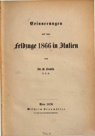 Erinnerungen aus dem Feldzuge 1866 in Italien