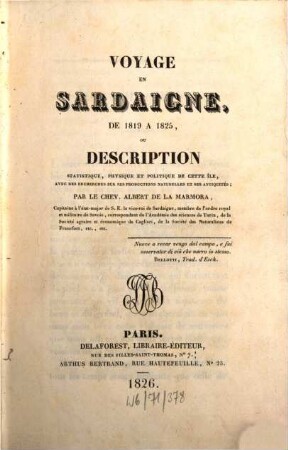 Voyage en Sardaigne de 1819 à 1825 ou Description statistique, physique et politique de cette île, avec des recherches sur ses productions naturelles et ses antiquités, [1]