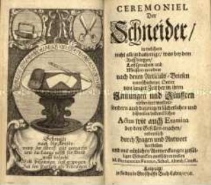 Geschichte und Privilegien der Zunft der Schneider