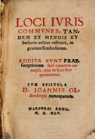 Loci Iuris communes : Addita sunt praesumptionum fere omnium exempla C. epist. nuncupat.