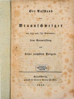Der Aufstand der Braunschweiger am 6. und 7. September, seine Veranlassung und seine nächsten Folgen