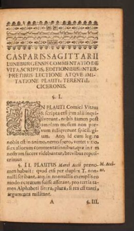 Casparis Sagittarii ... Commentatio De Vita, Scriptis, Editionibus, Interpretibus Lectione Atque Imitatione Plauti ...