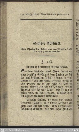 Sechster Abschnitt. Vom Theilen der Felder und dem Abstecken derselben nach gewissen Stücken