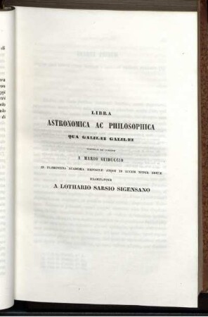 Libra Astronomica Ac Philosophia Qua Gallaei Galilaei.