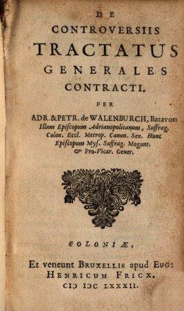 De Controversiis Tractatus Generales Contracti