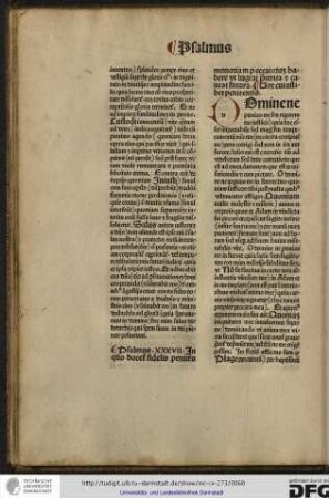 Psalmus XXXVII, in quo docetur fidelis penitens memoriam peccatorum habere ut lugeat preterita et caveat futura. Vox cuiuslibet penitentis.
