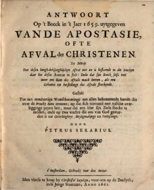 Antwoort op't Boeck, in't Jaar 1659 uytgegeven, van de Apostasie ...