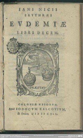 Iani Nicii Erythraei Evdemiae libri decem