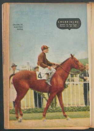 Cracks de nuestras pistas - Churrinche (ganador del Gran premio nacional del año 1944) - [Fotografía]
