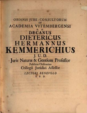 Ordinis iureconsultium in Academia Vitembergensis Decanus L. B. S. P. D. : [Programma quo dissertationem inauguralem H. N. Gerckenii de iure Hagenstolziatus indicit]