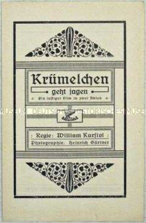 Filmprogramm zu dem deutschen Spielfilm "Krümelchen geht jagen"