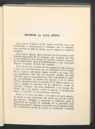 "Escondé la pata, negro..."