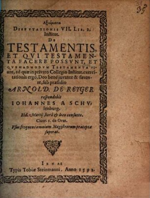 Axiomata disp. VII., lib. II. ... de testamentis et qui testamenta facere possunt