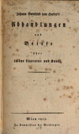 Abhandlungen und Briefe über schöne Literatur und Kunst