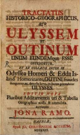 Tractatus historico-geographicus quo Ulyssem et Outhinum unum eundemque esse ostenditur