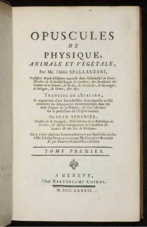 T. 1: Opuscules De Physique, Animale Et Végétale. Tome Premier