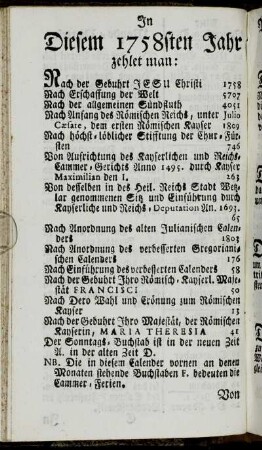 In Diesem 1758sten Jahr zehlet man:[...]