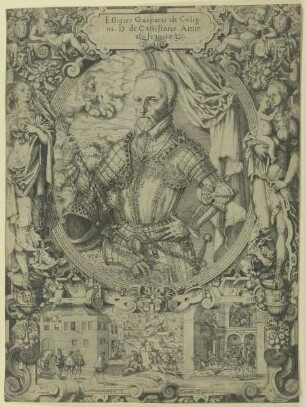 Bildnis des Admirals Gaspard de Coligny und die Bartholomäusnacht