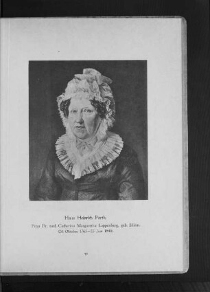 Frau Dr. med. Catharina Marharetha Lappenberg, geb. Sillem. (24. Oktober 1765 - 23. Juni 1840)