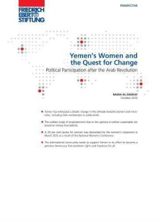Yemen's women and the quest for change : political participation after the Arab revolution