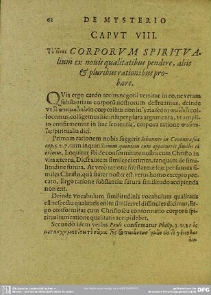 Caput VIII. Tò einai Corporum Spiritualium ex novis qualitatibus pendere, aliis & pluribus rationibus probare