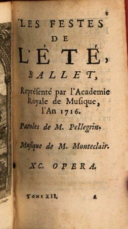 Recueil General Des Opera Representez Par L'Academie Royale De Musique, Depuis Son Etablissement. 12