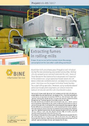 Extracting fumes in rolling mills. A new oil vapour extraction system halves the energy consumption of the fans when cold rolling aluminium.