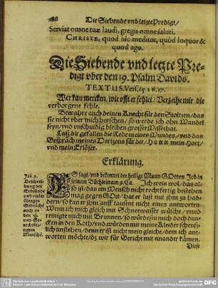 Serviat omne tuae laudi, gregis omne saluti, Christe, quod hic meditor, quòd loquor & quod ago. Die Siebende und letzte Predigt uber den 19. Psalm Davids.