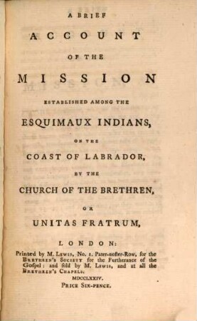A brief account of the Mission established among the Esquimaux Indians on the coast of Labrador