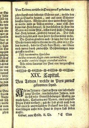 XIX. Capitul. Von Todten / welche in Peru zuruck gekommen seynd.
