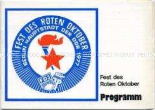 Programm des "Festes des Roten Oktober" anlässlich des 60. Jahrestages der Oktoberrevolution