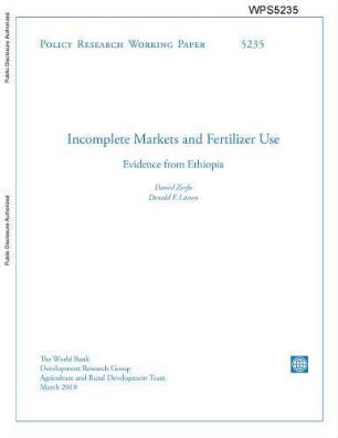Incomplete markets and fertilizer use : evidence from Ethiopia