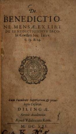 De benedictione mensae : Ex lib. I. de Benedictionibus