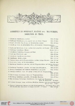 Arbeiten in Steingut, Krüge etc., Majoliken, Arbeiten in Thon (Nr. 1-77)