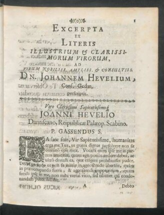Excerpta Ex Literis Illustrium & Clarissimorum Virorum, Ad Virum Nobiliss. Ampliss. & Consultiss. Dn. Johannem Hevelium Cons. Gedan. perscriptis.