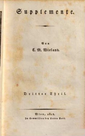 C. M. Wielands sämmtliche Werke, 42. Supplemente ; Theil 3