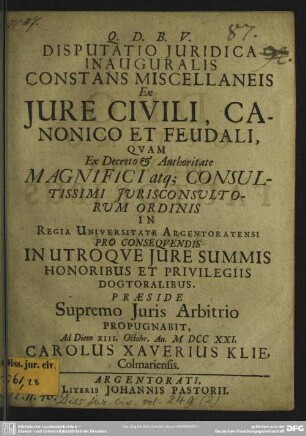 Disputatio Iuridica Inauguralis Constans Miscellaneis Ex Iure Civili, Canonico Et Feudali