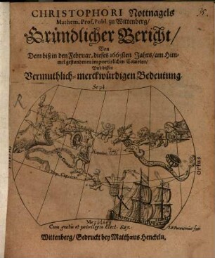 Gründlicher Bericht von dem bis in den Febr. 1665 am Himmel gestandenen Cometen
