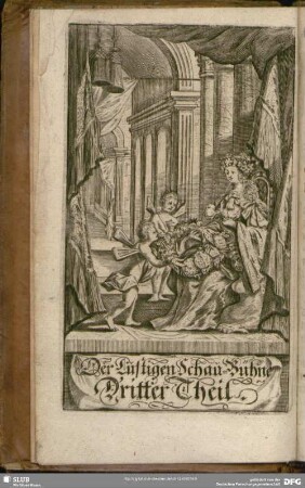 Der Lustigen Schau-Bühne Dritter Theil