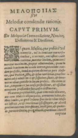 Caput Primum. De Melopoeiae Commendatione, Nomine, Definitione & Divisione.