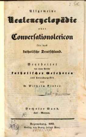 Allgemeine Realencyclopädie oder Conversationslexicon für das katholische Deutschland, 6. Karl - Maronen