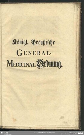 Königl. Preußische General-Medicinal-Ordnung