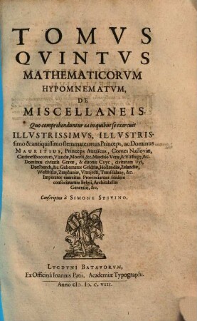 Hypomnemata mathematica, 5. De Miscellaneis